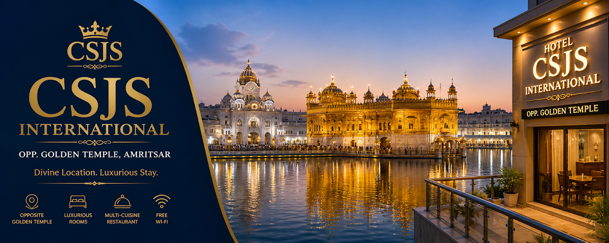 Hotel CSJS International opp Golden Temple